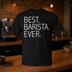 T-shirt « Meilleur barista de tous les temps », cadeau pour les amateurs de café et les baristas - Product Image 3