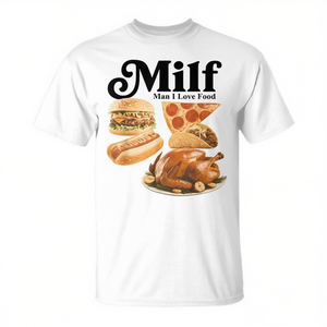 T-shirt unisexe Milf Man I Love Food, taille adulte S M L XL XXL, t-shirt graphique amusant sur le thème de la nourriture - Product Image 2