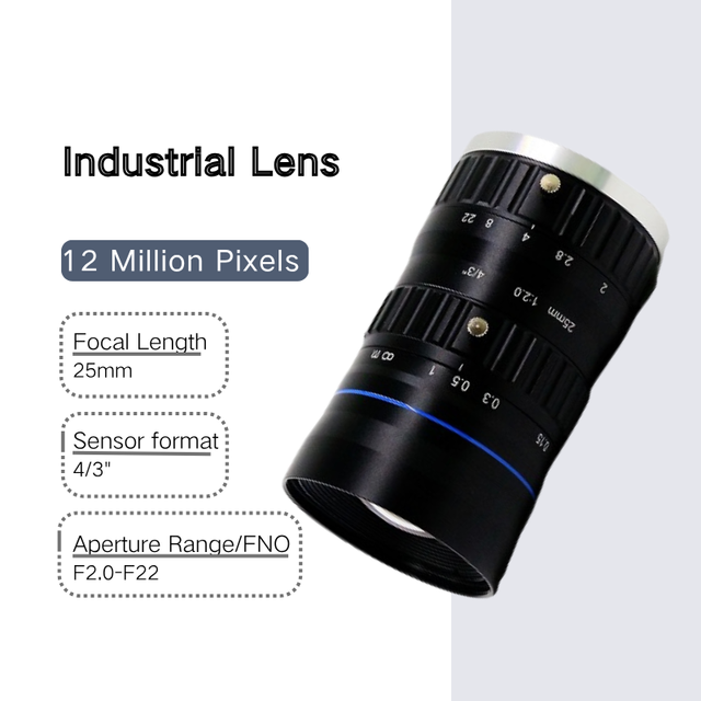 Machine Vision Lens 25mm Focal Length 12MP C Mount for 4/3 Inch Sensor F2.0 Low Distortion Manual Focus Industrial Optics