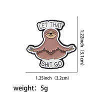 Épinglette en émail personnalisée drôle avec citation d'animal paresseux, badge mignon de dessin animé, accessoire de mode en métal, cadeau