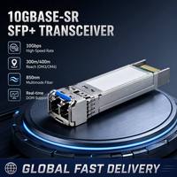 Produit phare : Câble SFP 10G SR LC 10GBASE SR 850nm 300m OM3 400m OM4 MMF DOM pour réseaux de centres de données et réseaux maillés d'entreprise