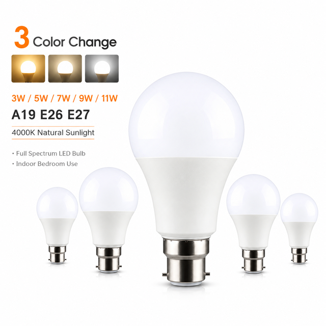 3 Color Change 3/5/7/9/11W A19 E26 E27 Bright 4000K Natural Sunlight Full Spectrum Light Bulb for Indoor Bedroom Led Bulb