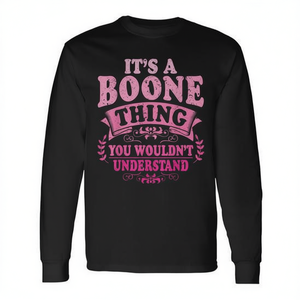 Camiseta de manga larga Boone con diseño de texto rosa: Es una cosa de Boone que no entenderías. - Product Image 2