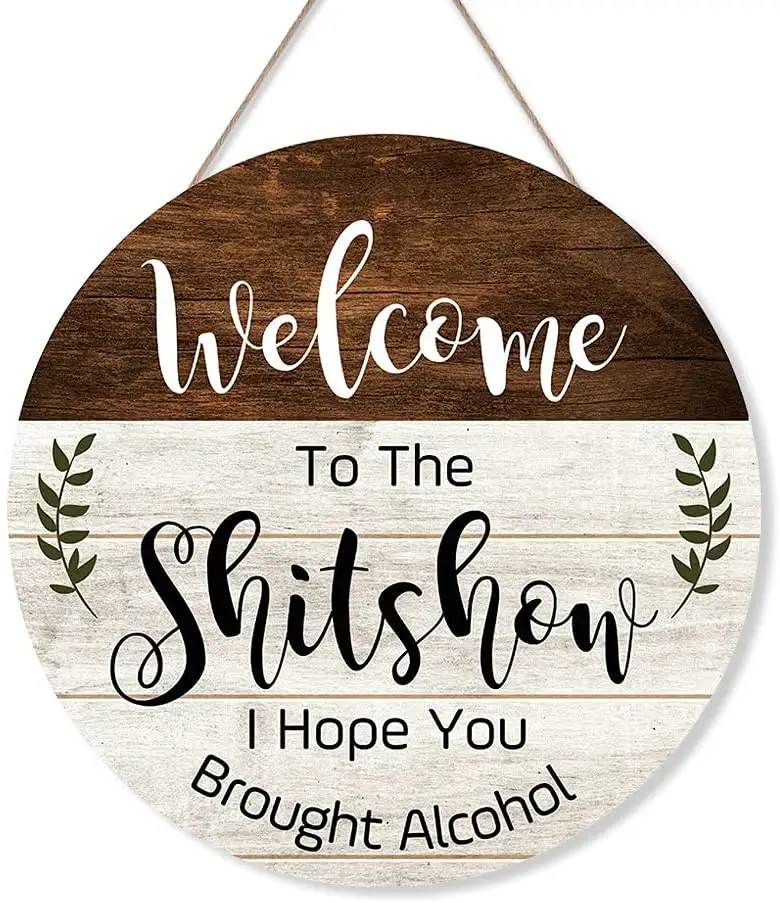 Bienvenido Shitshow puerta Alcohol puerta colgando divertido placa de madera rústica signos para decorar las paredes para entrada y fiesta