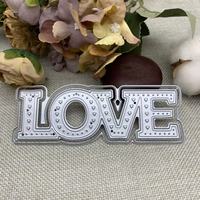 LOVE Fustella per taglio metalli per album fotografici fai da te, scatole regalo, biglietti di auguri in cartoncino, scrapbooking, fustellatura ed embossing