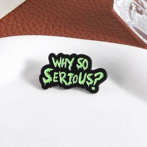 เข็มกลัดเคลือบเคลือบที่จริงจังกระเป๋าเป้สะพายหลังโจ๊กเกอร์คำพูดตลกป้ายปกเครื่องประดับเครื่องประดับของขวัญเพื่อน - Product Image 4