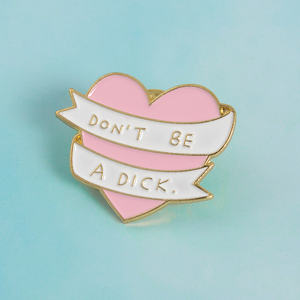 粉色爱心不要成为迪克珐琅别针胸针服装背包翻领徽章男女通用礼品饰品配件 - Product Image 2