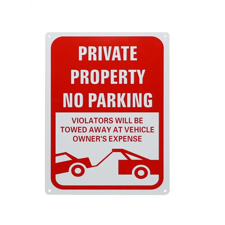 Goedkope 12*18 Inch Aluminium Private Property Geen Parkeren Teken Voor Verkeer Waarschuwing