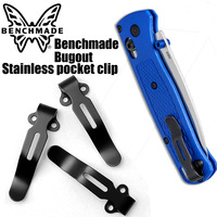 Clip arrière Benchmade Butterfly 535 en acier inoxydable, clip de poche Bugout, clip arrière d'origine en acier inoxydable