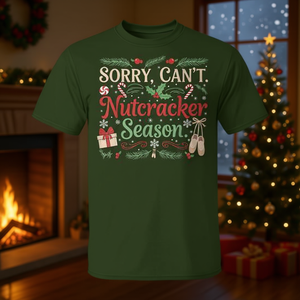 Lo siento, no puedo, no puedo resistirme a la camiseta navideña de ballet de la temporada de El Cascanueces. - Product Image 3