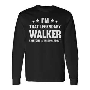 T-shirt I'm That Legendary Walker pour adultes et enfants, petit modèle à manches courtes, classique et moderne - Product Image 1