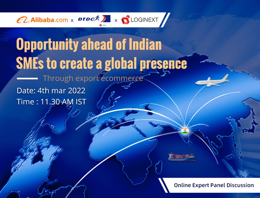 Panel Discussion:  Opprtunity ahead of Indian SMEs to create a global presence