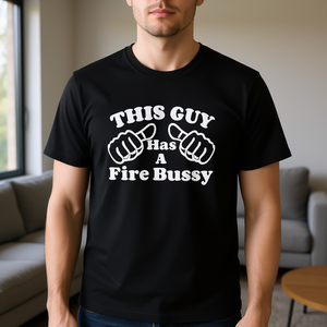 Camiseta con diseño de This Guy Has A Fire Bussey, camiseta divertida con meme, regalo divertido - Product Image 3