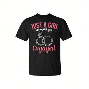 T-shirt « Just A Girl Who Just Got Engaged » pour la célébration de la fiançailles des couples - Product Image 2