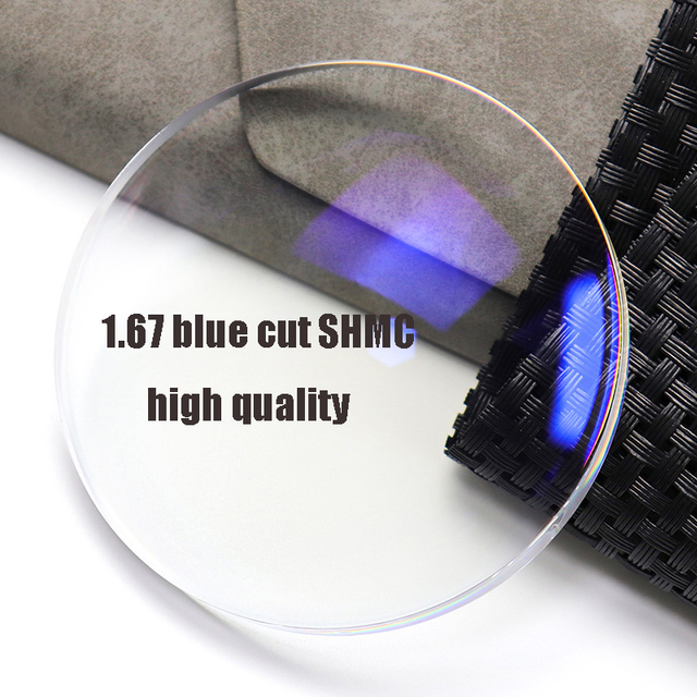 High Index Lens 1.67 Uv420 Blue Cut Lens SHMC Blue Light Filter Optical Lens