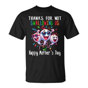 Merci de ne pas nous avoir avalés ! T-shirt Joyeuse Fête des Mères - Product Image 1