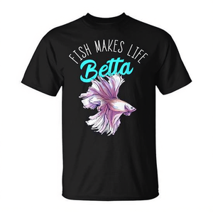 Camiseta Fish Makes Life Betta con diseño de pez Betta para amantes de los peces - Product Image 2