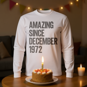 Camiseta de manga larga increíble desde diciembre de 1972, regalo de cumpleaños número 53 - Product Image 3