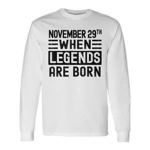 Camiseta de manga larga para cumpleaños del 29 de noviembre, diseño Legends Born - Product Image 1