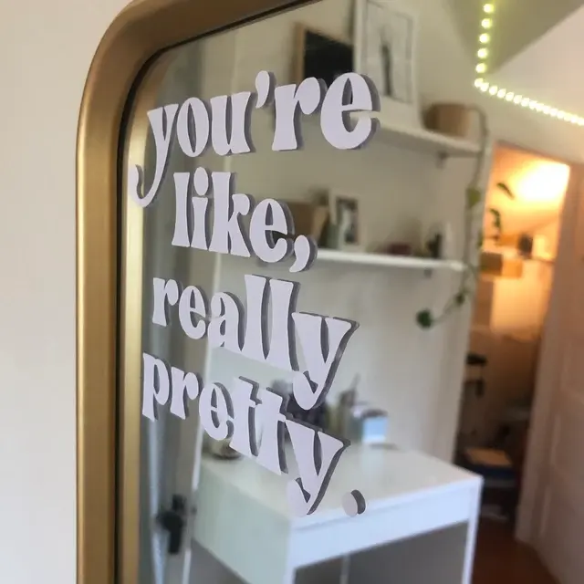 당신은 정말 예쁜 데칼 홈 창 장식 비닐 스티커 견적 사용자 정의 영감 비닐 거울 데칼 스티커