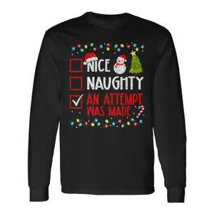 Lista de verificación navideña Naughty Nice An Attempt Was Made Camiseta de manga larga - Product Image 1