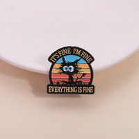 Broche en émail drôle avec citation sarcaste de chat noir, badge de revers, bijou, cadeau pour amis : 'C'est bien, je suis bien, tout va bien'