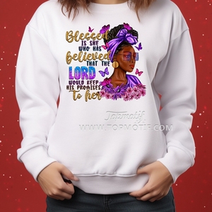 Bendito es el que ha creído que el Señor cumpliría su promesa a su chica negra Impresión de transferencia de calor DTF Envío gratis - Product Image 6