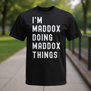 T-shirt promotionnel Maddox Doing Maddox Things - Product Image 3