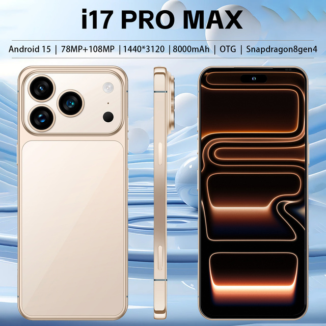 I17 PRO MAX 16GB+1TB Android 15 Snapdragon 8 Gen 4 10-Core 7.3" 1440x3120 78MP+108MP 8000mAh 5G LTE Global Phone New 2026