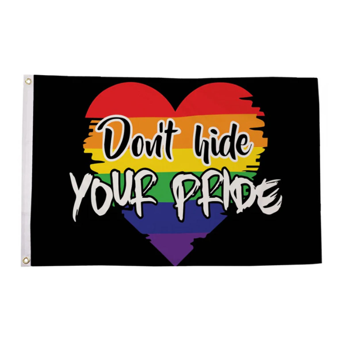 Don't Hide Your Pride 3x5 Flag