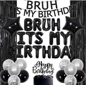 Kit Completo per Festa di Compleanno Nera: Striscione 'B RUH It's MY Birthday', Ghirlanda di Palloncini in Foil, Palloncini Confetti, Cake Topper, Tenda in Lamina e Accessori - Product Image 1
