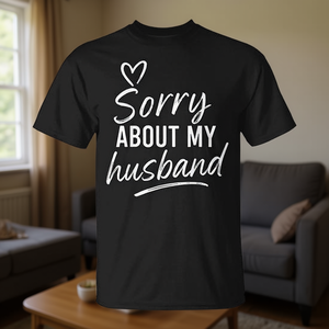 Camiseta con la frase «Lo siento por mi marido» para esposa, regalo de matrimonio, camiseta divertida - Product Image 3