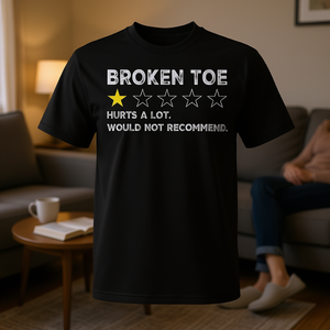 T-shirt de récupération pour blessure à l'orteil cassé, « Gag Get Well Soon » - Product Image 3