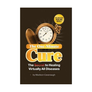 Le livre La cure en une minute de Madison Cullivan : Livre anglais sur la santé, le bien-être, l'autoflagorisation et la guérison alternative - Product Image 1