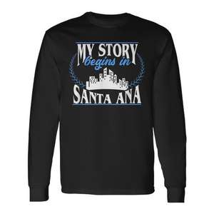Mi Historia Comienza en Santa Ana Camiseta de Manga Larga - Product Image 1