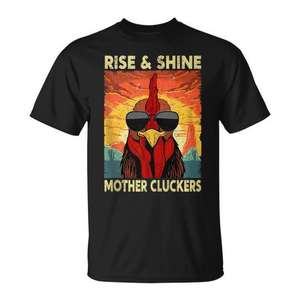 Camiseta Rise And Shine Mother Cluckers Rooster con diseño de pollo de granja, unisex, talla para adultos - Product Image 1