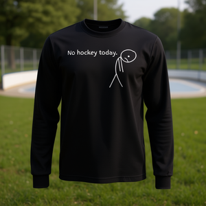 Camiseta de manga larga No Hockey Today, color negro, unisex, talla M para adultos - Product Image 3