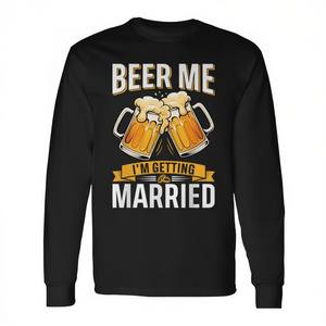 Camiseta de manga larga Beer Me I'm Getting Married, camiseta para despedida de soltero - Product Image 2
