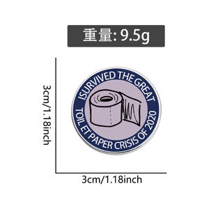 Я пережил большой кризис туалетной бумаги, 2020 эмалированная булавка, забавная брошь, значок на лацкан для вечеринки, ювелирный подарок, оптовая продажа - Product Image 6