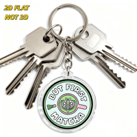 Porte-clés en acrylique transparent double face circulaire But First Matcha pour les amateurs de thé, durable et léger, accessoire quotidien