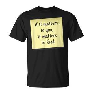Camiseta de fe cristiana, negra, unisex, diseño de notas adhesivas medianas, si te importa, a Dios le importa, mensaje - Product Image 1