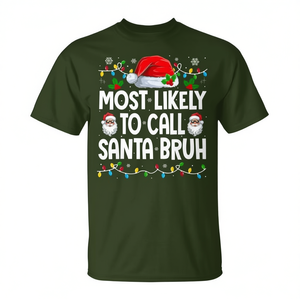 Camiseta de manga corta con estampado digital de cuello redondo unisex para adultos, con diseño de humor navideño y la frase 'Most Likely To Call Santa' - Product Image 2