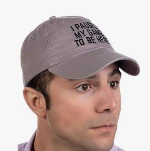 Ho messo in pausa il mio gioco per essere qui | Divertente scherzo umoristico per uomo e donna cappello - Product Image 3