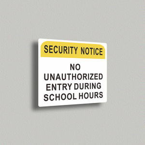 Panneau métallique d'avertissement de sécurité : Entrée non autorisée pendant les heures scolaires - Panneau de sécurité scolaire en aluminium durable pour portes - Product Image 4