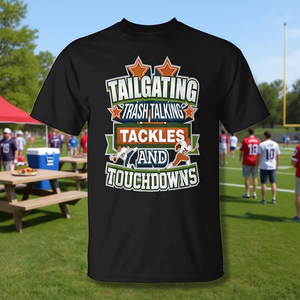 Camiseta de fútbol americano con estampado de Tailgating Trash Talking Tackles And Touchdowns - Product Image 3