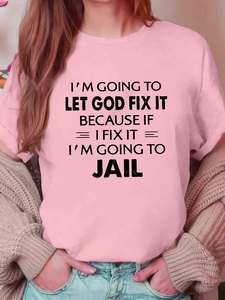 Ropa de Mujer Personalizada y Elegante de Tallas Grandes, Anti-Pilling, Estampada, para Deportes y Ocio - I'M GOING to LET GOD FIX IT - Product Image 4