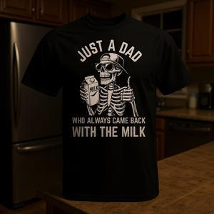 Camiseta Skeleton Just A Dad Who Always Came Back With The Milk - Product Image 3