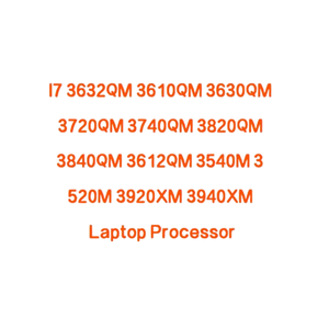 Processeur Intel Core <span class=keywords><strong>i7</strong></span> d'occasion 3632QM 3610QM 3630QM <span class=keywords><strong>3720QM</strong></span> 3740QM 3820QM 3840QM 3612QM 3540M 3520M 3920XM 3940XM 2 cœurs 2,9 GHz 6 Mo de cache L3 22 nm 64 bits - Product Image 1