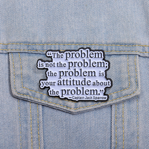 Problem Zitate Emaille Pins Frauen ist Broschen Männer Anstecknadeln Abzeichen auf Rucksack Kostüm Zubehör Modeschmuck Fans Geschenke - Product Image 2
