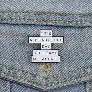 Bella giornata lasciami in pace spille smaltate divertenti citazioni sarcastiche regali a tema - Product Image 3